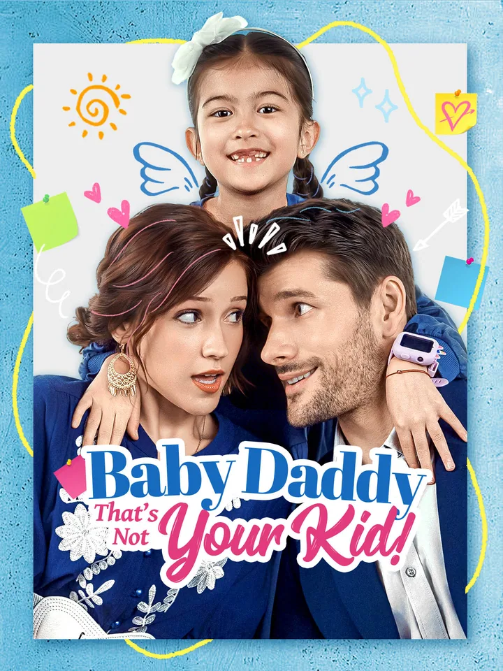 Baby Daddy That's Not Your Kid! cover from reference catalogue
