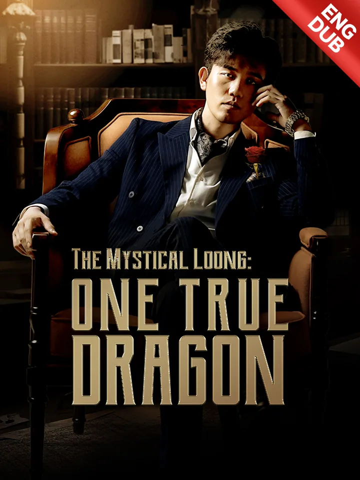 [ENG DUB] The Mystical Loong: One True Dragon cover from reference catalogue