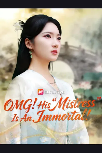 OMG! His "Mistress" Is An Immortal! cover from reference catalogue