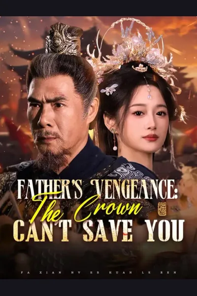 Father's Vengeance: The Crown Can't Save You cover from reference catalogue