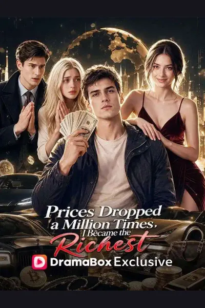 Prices Dropped A Million Times, I Became The Richest cover from reference catalogue
