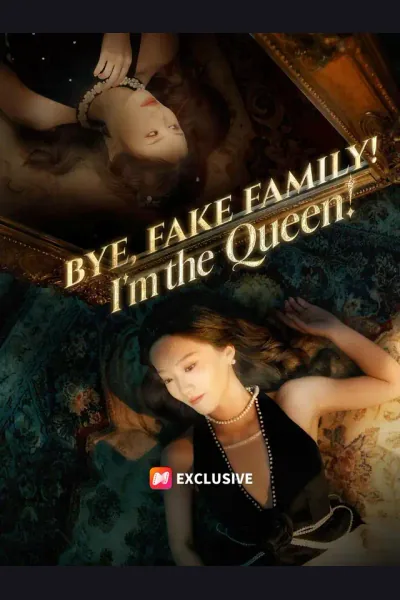 Bye, Fake Family! I'm the Queen! cover from reference catalogue