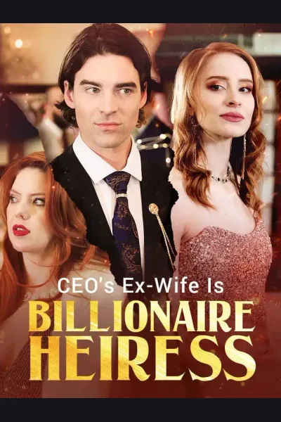 CEO's Ex-Wife Is The Billionaire Heiress cover from reference catalogue
