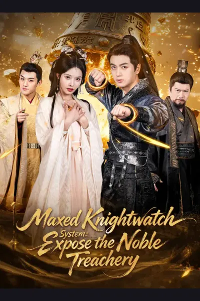 Maxed Knightwatch System: Expose the Noble Treachery cover from reference catalogue