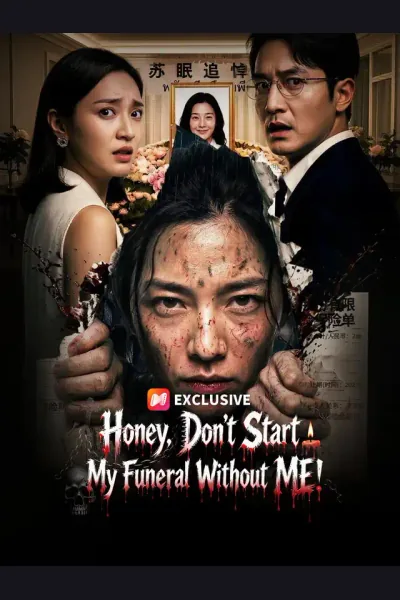 Honey, Don't Start My Funeral Without ME! cover from reference catalogue