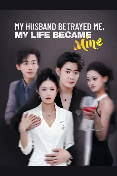 My Husband Betrayed Me, My Life Became Mine cover from reference catalogue
