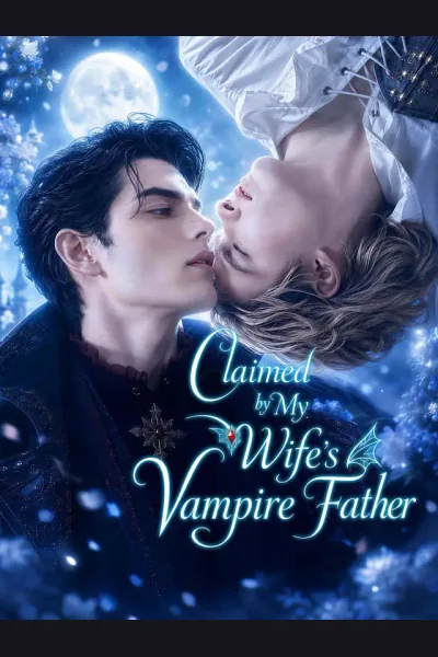 Claimed by My Wife's Vampire Father cover from reference catalogue