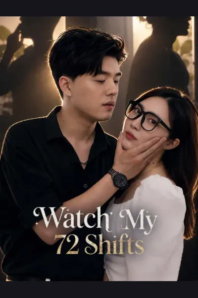 Watch My 72 Shifts cover from reference catalogue