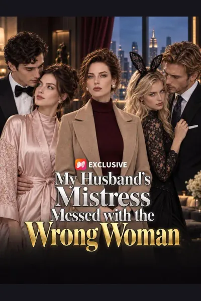 My Husband's Mistress Messed with the Wrong Woman cover from reference catalogue
