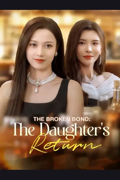 The Broken Bond: The Daughter's Return cover from reference catalogue