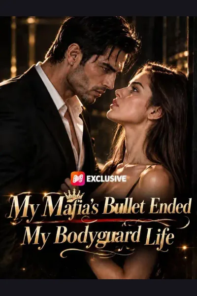 My Mafia’s Bullet Ended My Bodyguard Life cover from reference catalogue