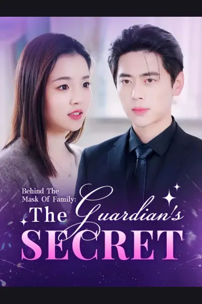 Behind The Mask Of Family: The Guardian's Secret cover from reference catalogue