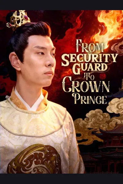From Security Guard To Crown Prince cover from reference catalogue