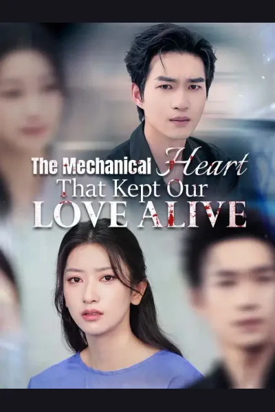 The Mechanical Heart That Kept Our Love Alive cover from reference catalogue