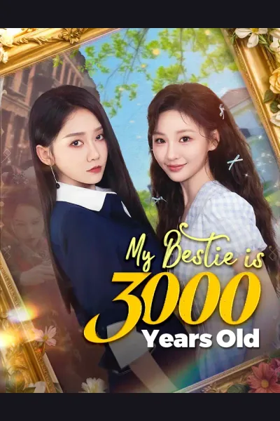 My Bestie is 3000 Years Old cover from reference catalogue