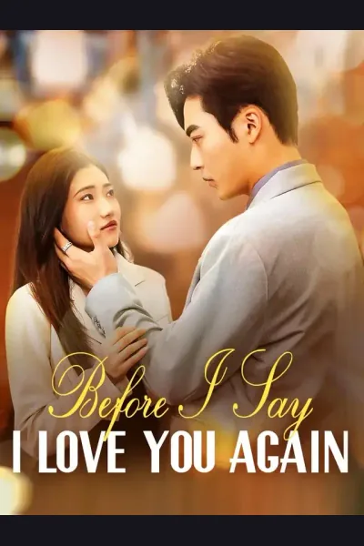 Before I Say I Love You Again cover from reference catalogue