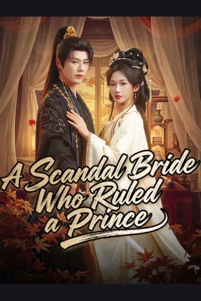 A Scandal Bride Who Ruled a Prince cover from reference catalogue