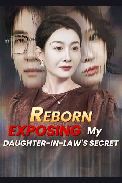 Reborn: Exposing My Daughter-in-Law's Secret cover from reference catalogue