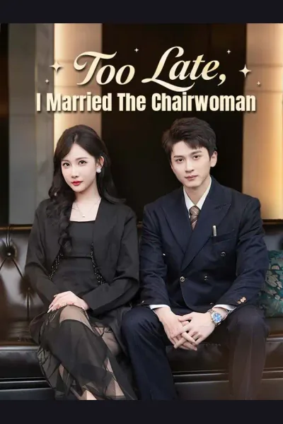 Too Late, I Married The Chairwoman cover from reference catalogue