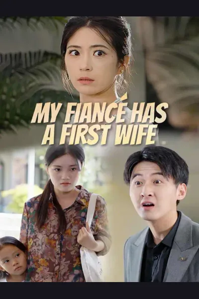 My Fiancé Has a First Wife cover from reference catalogue