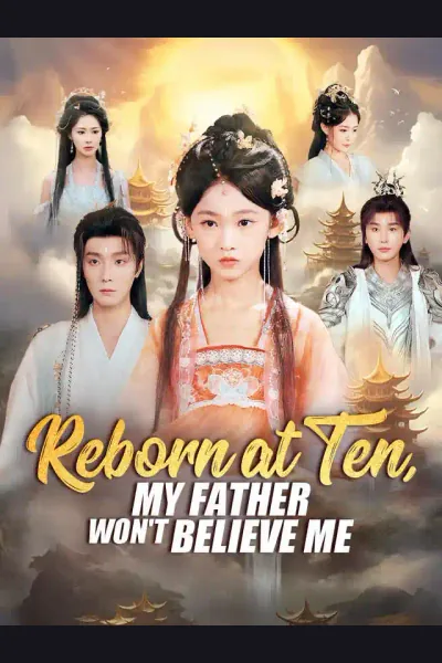 Reborn at Ten, My Father Won't Believe Me cover from reference catalogue