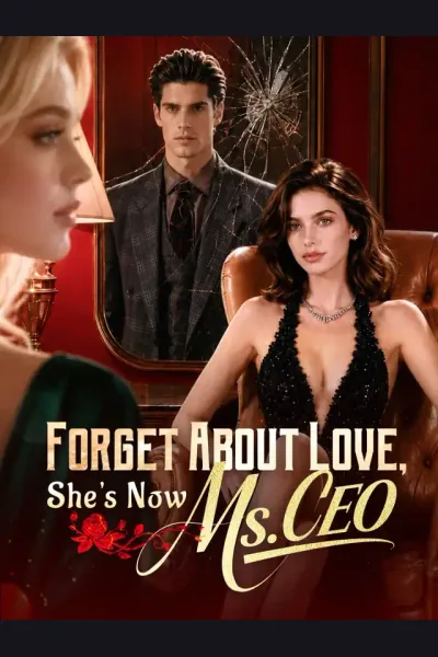 Forget About Love, She's Now Ms. CEO cover from reference catalogue