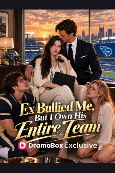 Ex Bullied Me, But I Own His Entire Team cover from reference catalogue