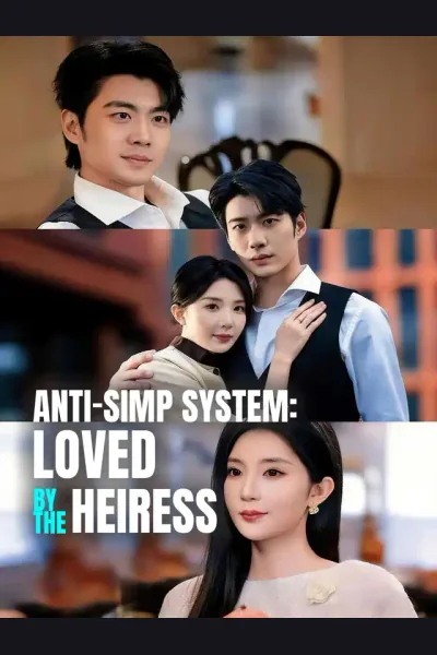 Anti-Simp System: Loved by the Heiress cover from reference catalogue