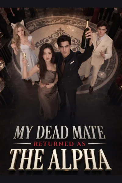 MY DEAD MATE RETURNED AS THE ALPHA cover from reference catalogue