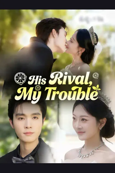 His Rival, My Trouble cover from reference catalogue