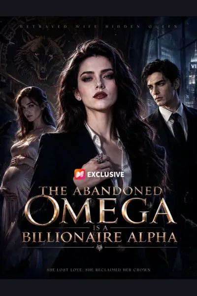 The Abandoned Omega Is a Billionaire Alpha cover from reference catalogue