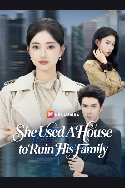 She Used A House to Ruin His Family cover from reference catalogue
