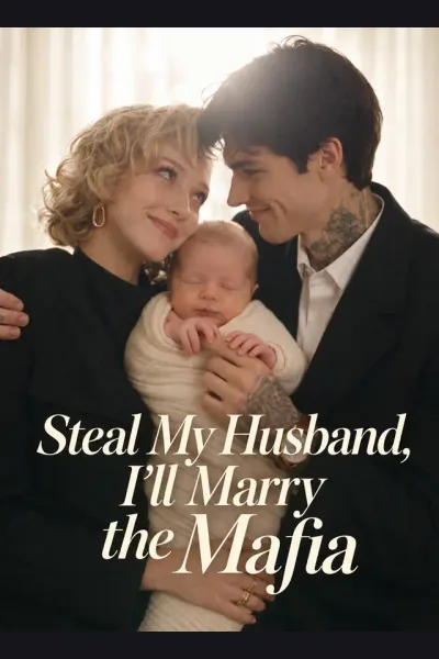 Steal My Husband, I'll Marry the Mafia cover from reference catalogue