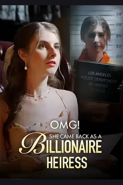 OMG! She Came Back As A Billionaire Heiress cover from reference catalogue