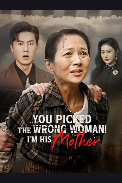 You Picked The Wrong Woman! I'm His Mother cover from reference catalogue