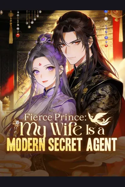 Fierce Prince: My Wife Is a Modern Secret Agent cover from reference catalogue
