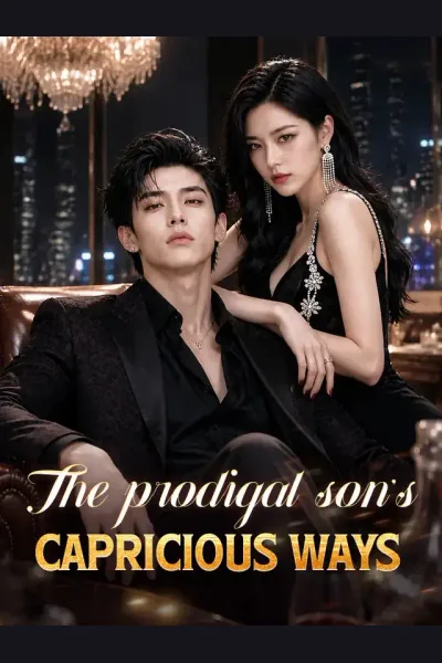 The prodigal son's capricious ways cover from reference catalogue