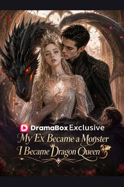 My Ex Became a Monster, I Became Dragon Queen cover from reference catalogue