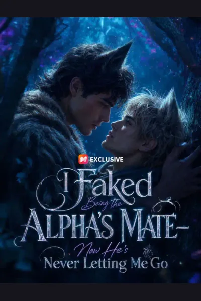 I Faked Being the Alpha’s Mate—Now He’s Never Letting Me Go cover from reference catalogue