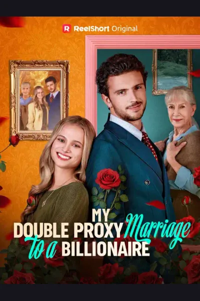 My Double Proxy Marriage to a Billionaire cover from reference catalogue