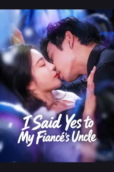 I Said Yes to My Fiancé's Uncle cover from reference catalogue