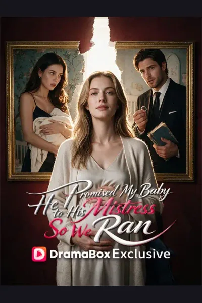 He Promised My Baby to His Mistress—So We Ran cover from reference catalogue