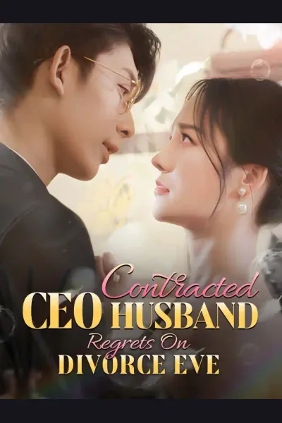 Contracted CEO Husband Regrets On Divorce Eve cover from reference catalogue