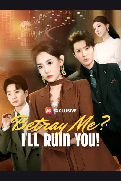 Betray Me? I'll Ruin You! cover from reference catalogue