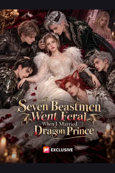 Seven Beastmen Went Feral When I Married Dragon Prince cover from reference catalogue