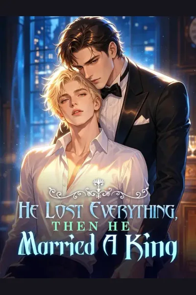 He Lost Everything, Then He Married A King cover from reference catalogue
