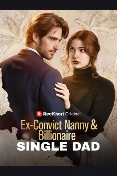 Ex-Convict Nanny and Billionaire Single Dad cover from reference catalogue