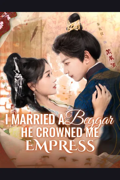 I Married a Beggar, He Crowned Me Empress cover from reference catalogue