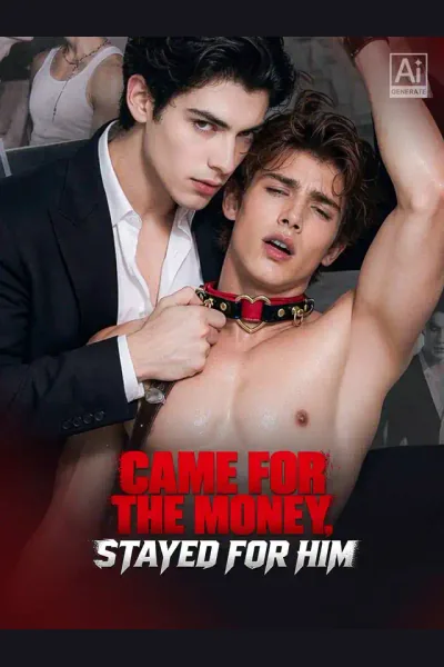 Came For The Money, Stayed For Him cover from reference catalogue
