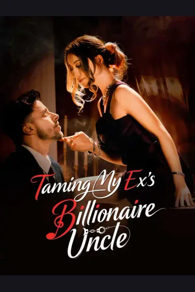 Taming My Ex's Billionaire Uncle cover from reference catalogue